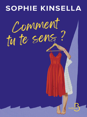 cover image of Comment tu te sens ? La nouvelle pépite de Sophie Kinsella